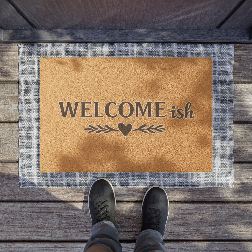 Welcome-ish Doormat — Funny Farmhouse Welcome Mat with Heart Accent
