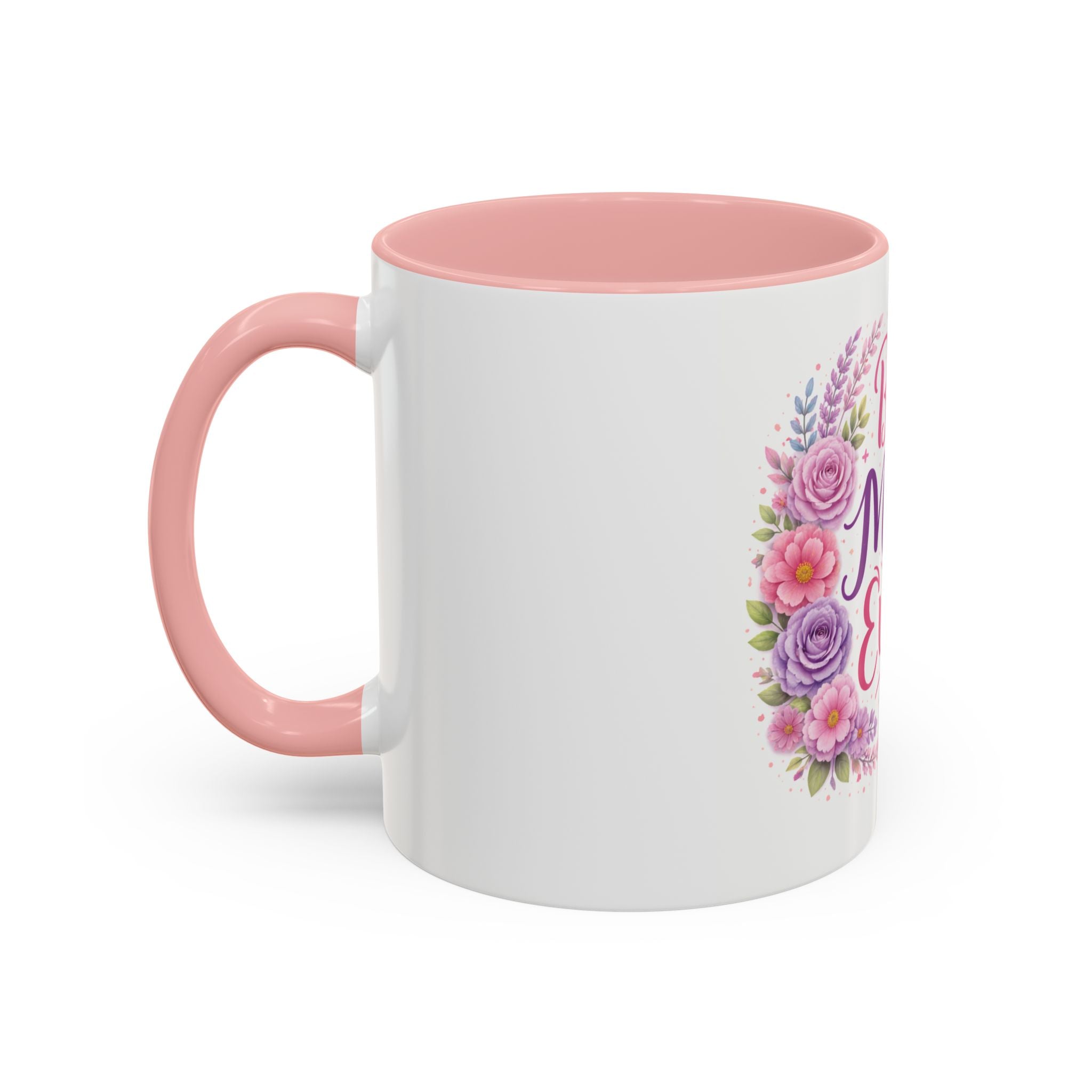 Best Mom Ever Floral Coffee Mug — Mother's Day Gift Accent Mug (11/15oz)