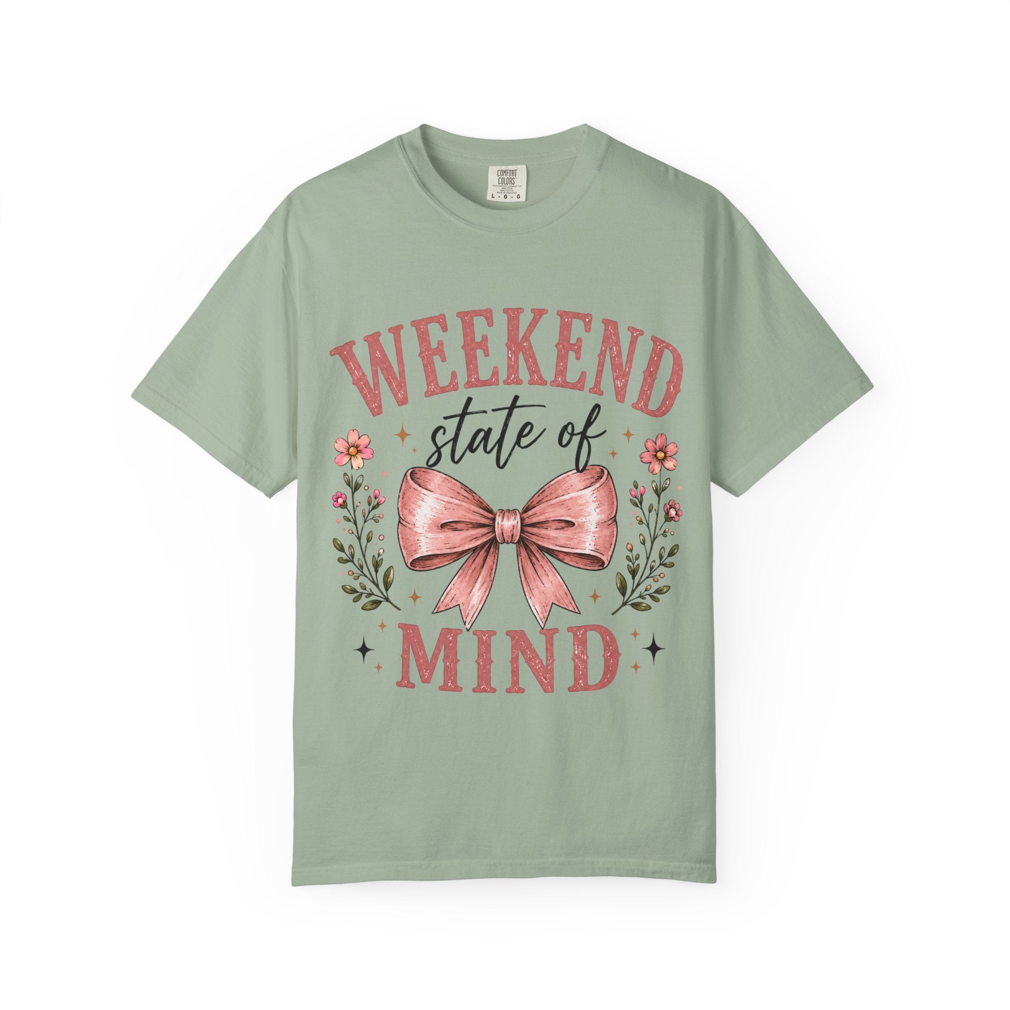 Weekend State of Mind T-Shirt – Floral Bow Graphic