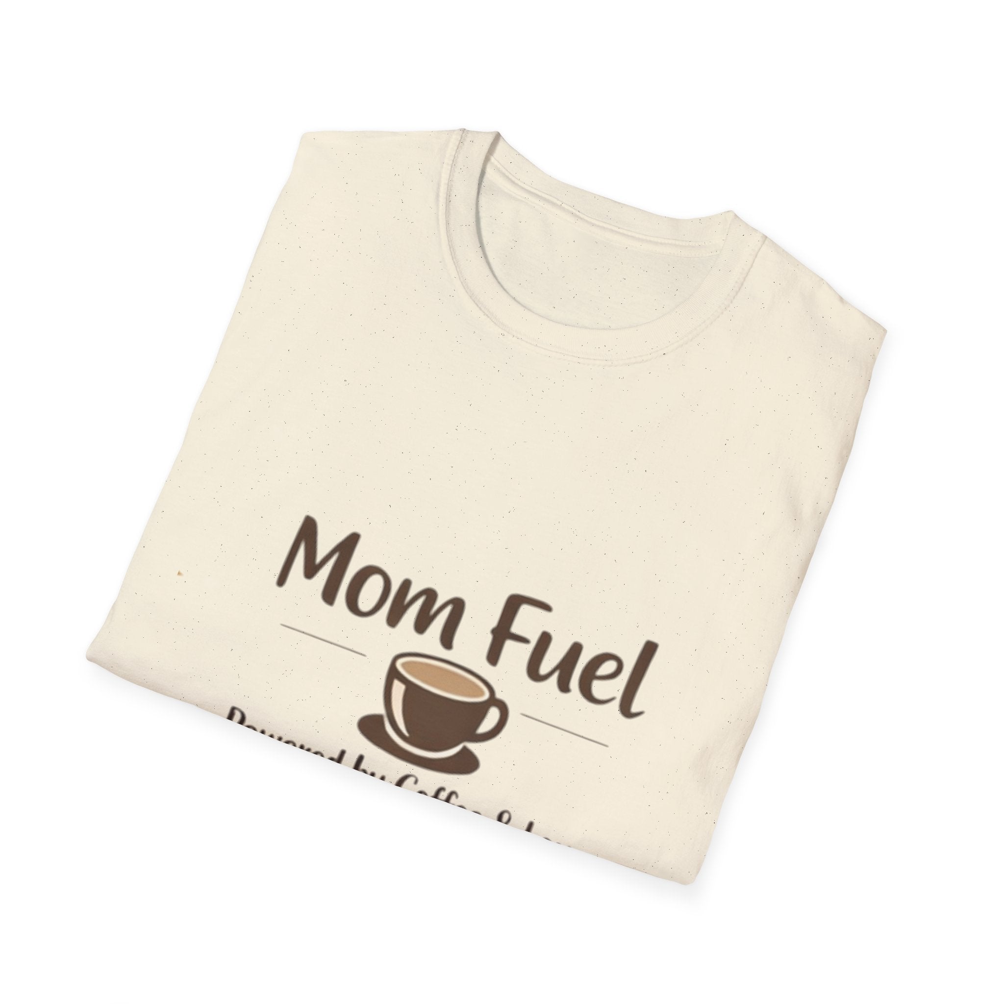 Mom Fuel T-Shirt – "Powered by Coffee & Love" Coffee Mom Tee