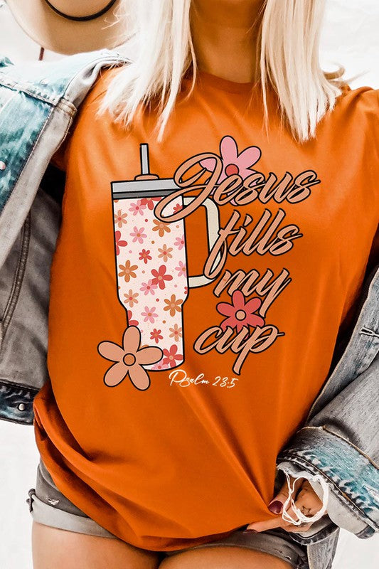 Jesus Fills My Cup Graphic Tee T-Shirt