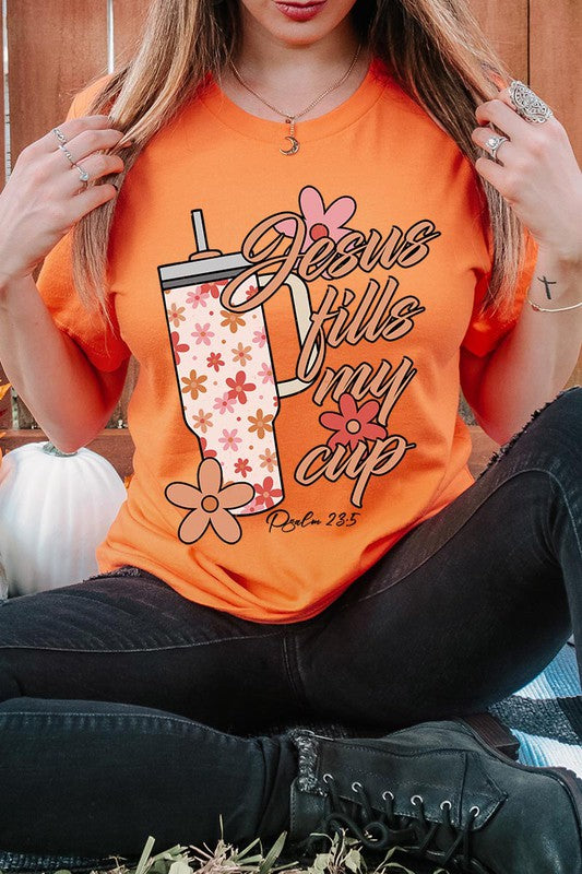 Jesus Fills My Cup Graphic Tee T-Shirt