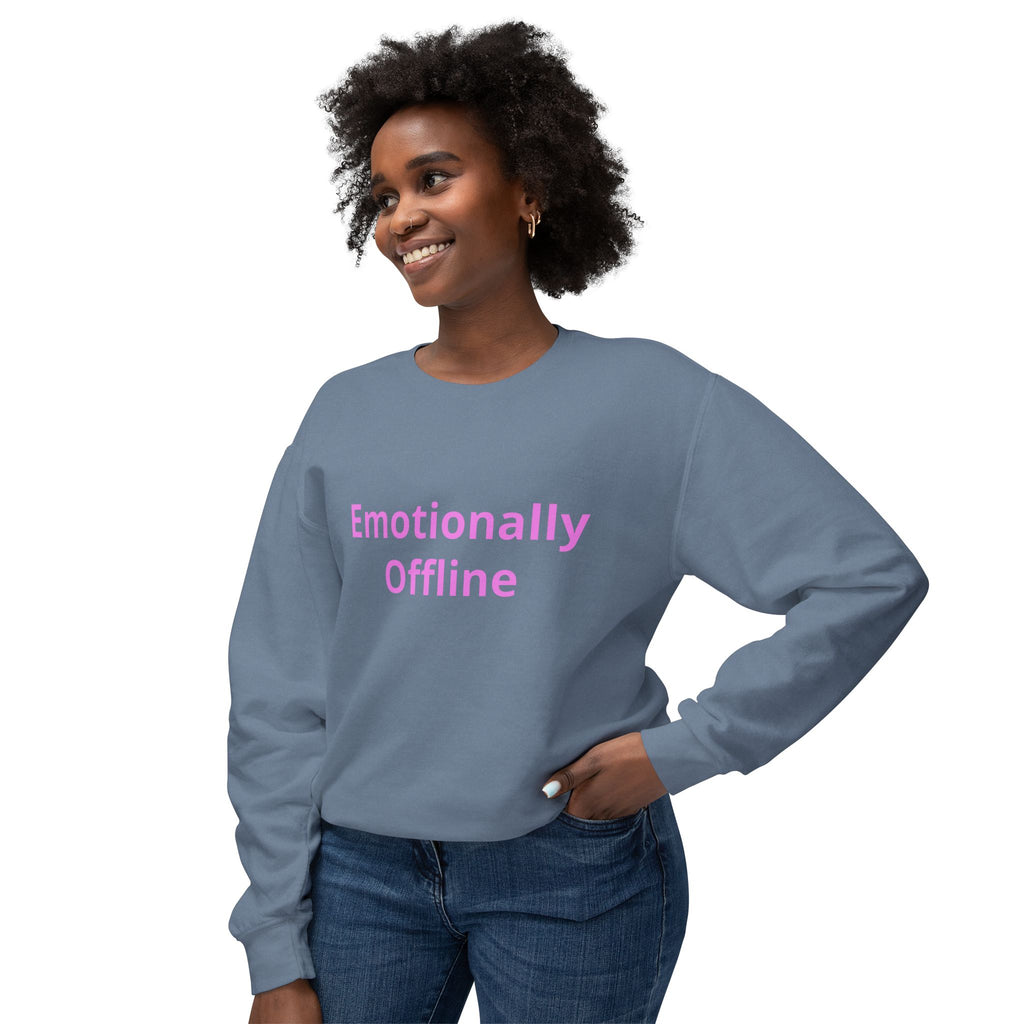 Emotionally Offline Crewneck Sweatshirt